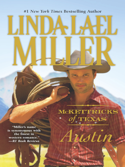 Title details for McKettricks of Texas: Austin by Linda Lael Miller - Wait list